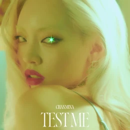 Album Cover: TEST ME by Chanmina