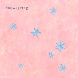 チョーキューメイによる『snowspring』のカバーアート