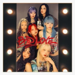 Album Cover: BAD LOVE by HANA