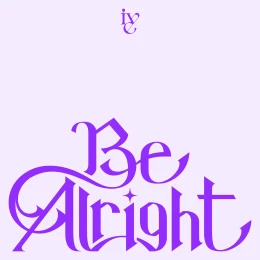 Album Cover: Be Alright by IVE