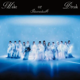 Cover art for Make or Break by Sakurazaka46