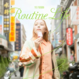 ゆいにしおによる『routine life』のカバーアート